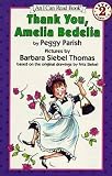 [(Thank You, Amelia Bedelia: I Can Read )] [Author: Peggy Parish] [Aug-1995]