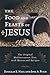 The Food and Feasts of Jesus: The Original Mediterranean Diet, with Menus and Recipes (Religion in the Modern World)