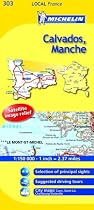 Calvados, Manche (Michelin Local Maps)