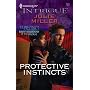 Protective Instincts (Harlequin Intrigue Series)