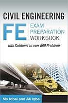 Civil Engineering FE Exam Preparation Workbook Civil Engineering FE Exam Preparation Workbook