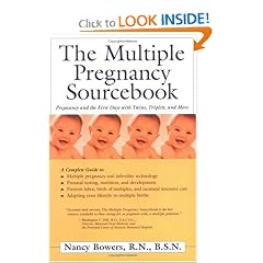 The Multiple Pregnancy Sourcebook: Pregnancy and the First Days with Twins, Triplets, and More