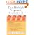 The Multiple Pregnancy Sourcebook: Pregnancy and the First Days with Twins, Triplets, and More