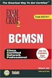 CCNP BCMSN Exam Cram 2 (Exam Cram 642-811) (Exam Cram 2)