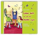 Produkt-Bild: Lieber Gott, ich will dir Danke sagen: Religi&ouml;se Kinderlieder
