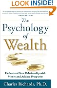 The Psychology of Wealth