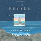  : Pebble: A Story About Belonging