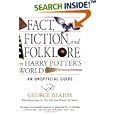 Fact, Fiction, and Folklore in Harry Potter's World: An Unofficial Guide