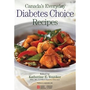 Canada's Everyday Diabetes Choice Recipes by Katherine Younker