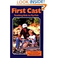 First Cast Teaching Kids Fly Fish