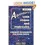 Adventures With Atoms and Molecules: Chemistry Experiments for Young People (Adventures With Science , No 1)