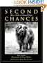 Second Chances: More Tales of Found Dogs