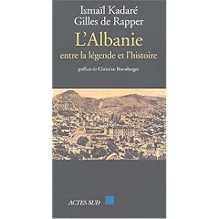 Isma�l Kadar� et l'Albanie
