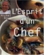 L'esprit d'un Chef