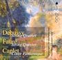 Debussy: String Quartet; Faur�: String Quartet; Caplet: Conte Fantastique