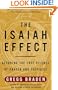 The Isaiah Effect: Decoding the Lost Science of Prayer and Prophecy