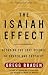 Books : The Isaiah Effect: Decoding the Lost Science of Prayer and Prophecy