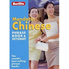 Berlitz Chinese Mandarin Phrase Book and Dictionary (Berlitz Phrase Books)