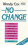 No change : a biological revolution for women