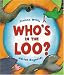 Who's in the Loo?