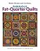 Fabulous Fat Quarter Quilts (Leisure Arts #4287)