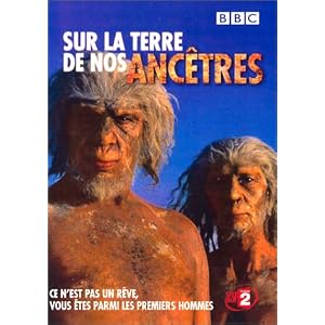 Sur la terre de nos anc�tres