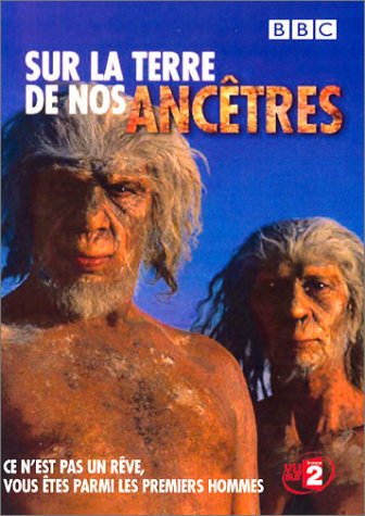 Sur la terre de nos anc�tres