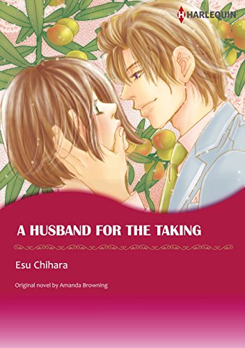A HUSBAND FOR THE TAKING (Harlequin comics)
