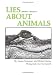 Search : Lies (people believe) About Animals