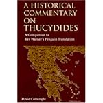 A Historical Commentary on Thucydides: A Companion to Rex Warner's Penguin Translation book cover