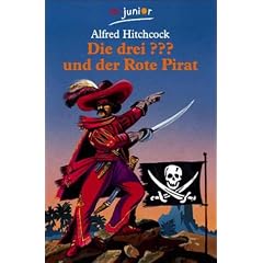 Die drei Fragezeichen und der Rote Pirat