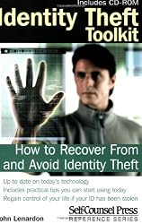 Identity Theft Toolkit: How to Recover from and Avoid Identity Theft