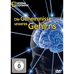 National Geographic - Die Geheimnisse unseres Gehirns