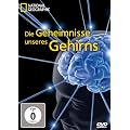 National Geographic - Die Geheimnisse unseres Gehirns