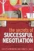 The Secrets of Successful Negotiation: Effective Strategies for Enhancing Your Negotiating Power (Positive Business)