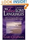 The Five Love Languages Gift Edition: How to Express Heartfelt Commitment to Your Mate