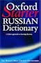 The Oxford Starter Russian Dictionary (Oxford Starter Dictionaries)