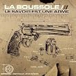 Le Savoir Est Une Arme
