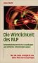 Die Wirklichkeit des NLP