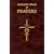 Catholic Book of Prayers: Popular Catholic Prayers Arranged for Everyday Use