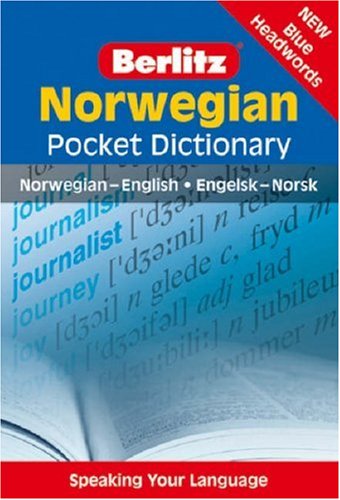 Berlitz: Norwegian Pocket Dictionary: Norwegian-English = Engelsk-Norsk (Berlitz Pocket Dictionary)