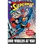 Superman: Our Worlds at War - The Complete Collection (Superman (DC Comics))