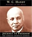 W.C. Handy: Father of the Blues (Journey to Freedom)