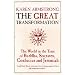 The Great Transformation: The World in the Time of Buddha, Socrates, Confucius and Jeremiah