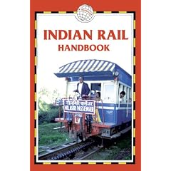 Indian Rail Handbook: Includes Timetables and 80 Maps
