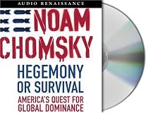 Hegemony or Survival