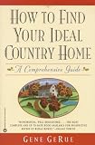 How to Find Your Ideal Country Home: A Comprehensive Guide