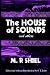 The House of Sounds and Others: Including the Purple Cloud (Lovecraft's Library)