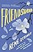 Friendswood: A Novel