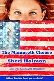 The Mammoth Cheese